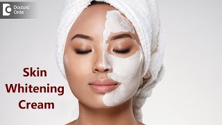 SKIN WHITENING CREAM  CONTENTS Misuse amp Side Effects – DrAmrita Hongal Gejje  Doctors Circle [upl. by Prowel]