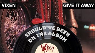 Episode 31 Give It Away bw Love Me Made  Vixen bside rare hairmetal [upl. by Grieve]