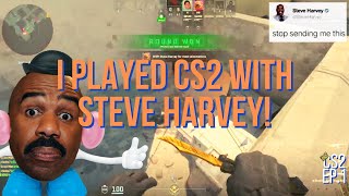 I played CS2 with Steve Harvey [upl. by Yks]