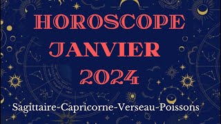 Horoscope Janvier 2024 SagittaireCapricorneVerseauPoisson [upl. by Duff]