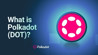 Polkadot DOT A NextGeneration Blockchain for the Future polkadotcoin [upl. by Thacher965]