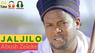 Abush Zeleke  Jaljilo ጃልጂሎ NEW Ethiopian Music Video 2017 [upl. by Son]