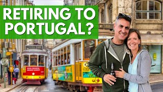 RETIRING to Portugal  WHY Portugal is Rated as a TOP LOCATION to Retire and Move [upl. by Ehrsam]