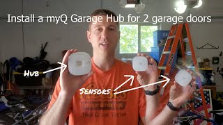 Install MyQ Garage Door Opener for 2 Garage Doors [upl. by Hermy]