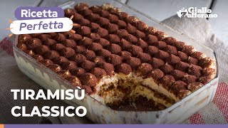 TIRAMISÙ CLASSICO – L’INTRAMONTABILE RICETTA del dolce italiano più amato del mondo ❤️😍😋 [upl. by Gnaig]