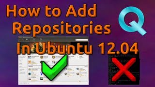 How to Add Repositories in Ubuntu 1204 GUI Method [upl. by Giselbert898]