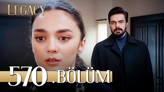 Emanet 570 Bölüm  Legacy Episode 570 [upl. by Malinin412]