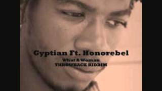 Gyptian Ft Honorebel  What A Woman [upl. by Tivad]