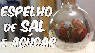 Espelho feito de sal e açúcar SuperQUÍMICA [upl. by Cirnek]