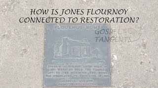 376 How Jones Flournoy is Connected to Restoration Part 3 of 7 R Jean Addams [upl. by Alexia653]