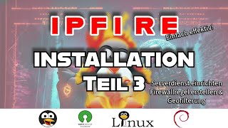 Installation IPFire  Teil 3 DMZ Firewallregeln amp GeoIPFilter Proxmox  GERMAN [upl. by Salbu]