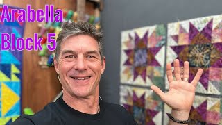 Arabella Block of the Month 5 with Rob Appell [upl. by Ahseel225]