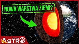 Odkryto nową warstwę pod płytami tektonicznymi Ziemi  AstroSzort [upl. by Hermy]