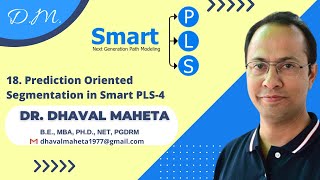 18 Prediction Oriented Segmentation in SmartPLS4  Dr Dhaval Maheta [upl. by Ezra]