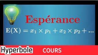 espérance dune variable aléatoire • Comprendre la formule • Savoir lutiliser • Probabilité [upl. by Rehportsirhc]