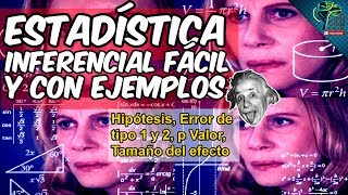 TODO LO QUE DEBES SABER SOBRE ESTADISTICA INFERENCIAL FACIL Y CON EJEMPLOS [upl. by Asreht]