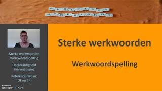 Sterke werkwoorden Werkwoordspelling [upl. by Cello]