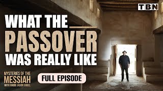 What You Didnt Know About Jesus amp Passover  Mysteries of the Messiah on TBN [upl. by Hiller302]