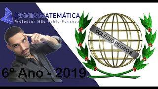 Prova do Colégio Pedro II 2019  6º Ano [upl. by Venetia252]