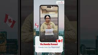 From Application to Approval Ms Romila Kumaris Canada Visa Success [upl. by Ahsinid]