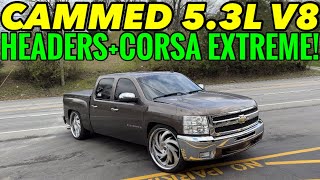 CAMMED Chevy Silverado V8 w HEADERS amp CORSA EXTREME [upl. by Almita]