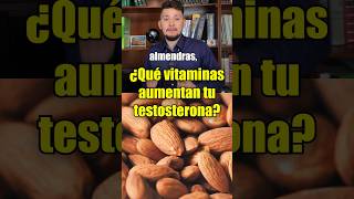 VITAMINAS que AUMENTAN tu TESTOSTERONA testosterona salud [upl. by Niple]