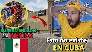 CUBANO🇨🇺 REACCIONA a SUPERMERCADO en MÉXICO 🇲🇽 GonzaDeViaje [upl. by Armitage297]