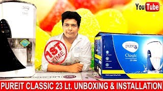 Pureit Classic 23 l Water Purifier Installation and Unboxing 2019  Easy Step By Step Guide [upl. by Allwein122]