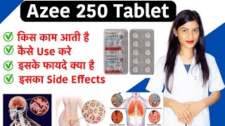 Azee 250 Tablet Uses in Hindi  Azithromycin 250 Mg Tablet  Uses  Side Effects  Dose💊 [upl. by Cybil]