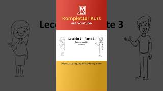 🇪🇸 Spanischkurs für Anfänger  Lektion 1  Kostenlos Spanisch Lernen  A1A2 spanischlernen shorts [upl. by Acitel623]