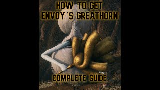 How to get Envoy´s Greathorn  Complete guide to get this rare powerful weapon  Elden Ring [upl. by Hamrnand810]