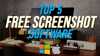 Top 5 Best FREE SCREENSHOT Software WindowsMac [upl. by Netty]