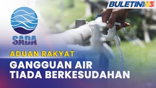 ADUAN RAKYAT  Masalah Bekalan Air Berlarutan [upl. by Kisor]