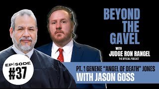 Episode 37 Part 1 Genene quotAngel of Deathquot Jones with Jason Goss [upl. by Nytsirk714]