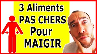 3 Aliments PAS CHERS et RASSASIANTS pour MAIGRIR  Les Aliments Pour PERDRE DU POIDS [upl. by Esoj]