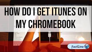 How Do I Get Itunes On My Chromebook  Chrome book [upl. by Ixel]