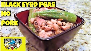 The Best Black Eyed Peas No Pork [upl. by Kenlee]