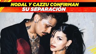 Nodal y Cazzu confirman su separación😥💔 [upl. by Nomyt934]