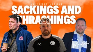 National League Sackings and Thrashings [upl. by Airec587]