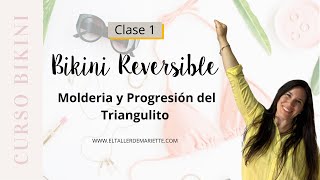 Clase 1 Bikini Reversible Molderia y progresión del Triangulito [upl. by Tinya]