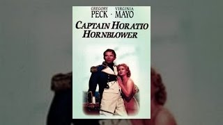 Captain Horatio Hornblower [upl. by Hermon]