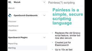 Opensearch Wazuh Alerting module Moustache templates Painless Scripts [upl. by Elsa]