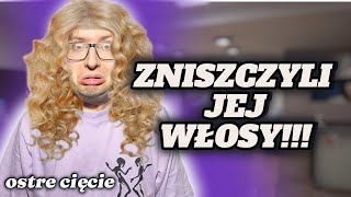 ZNISZCZYLI JEJ WŁOSYostre cięcie [upl. by Perl]