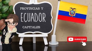 PROVINCIAS Y CAPITALES DEL ECUADOR [upl. by Artie]