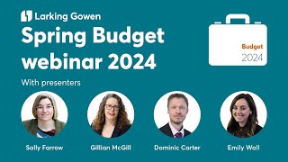 Spring Budget Webinar March 2024 [upl. by Nibuz811]