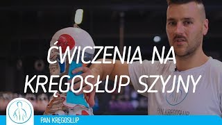 👨🏻‍⚕️ Ćwiczenia na kręgosłup szyjny  Pan Kręgosłup 16 [upl. by Hgielsel]