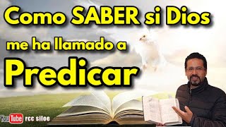 Como saber si he sido llamado a Predicar  Formación de Predicadores [upl. by Assenahs150]