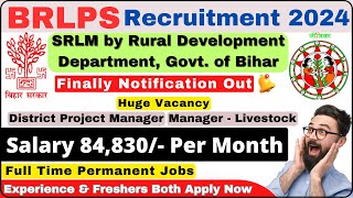 BRLPS Recruitment 2024  Rural Development  Govt of Bihar  Salary ₹84830  Freshers Apply Now [upl. by Nerte]