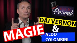 DAI VERNON MAGIC 👉 ALDO COLOMBINI MAGIC 📌magictricks tourdemagie [upl. by Dirk678]