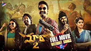 Maari 2 Telugu Full Movie 4K  Without Songs  Dhanush  Sai Pallavi  Tovino Thomas  Telugu Movies [upl. by Llenaj]